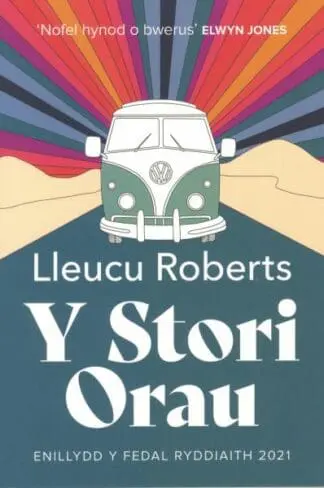Y Stori Orau – Medal Ryddiaith 2021
