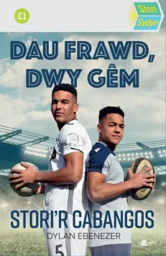 Stori Sydyn: Dau Frawd, Dwy Gêm: Stori’r Cabangos