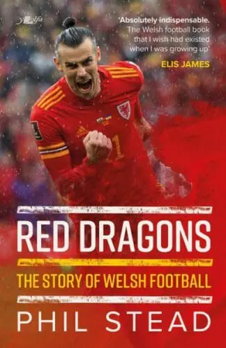 Red Dragons – The Story of Welsh Football