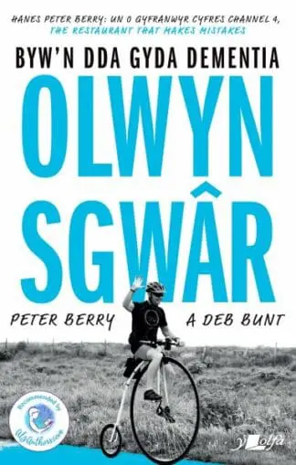 Darllen yn Well: Olwyn Sgwâr – Byw yn Dda gyda Dementia