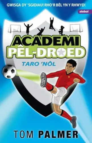 Academi Pêl-Droed: Taro Nôl
