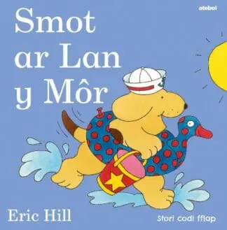 Cyfres Smot: Smot ar Lan y Môr