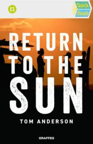 Quick Reads: Return to the Sun