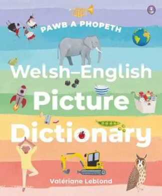 Pawb a Phopeth – Welsh / English Picture Dictionary