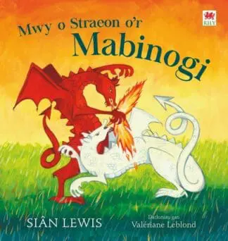 Mwy o Straeon o’r Mabinogi