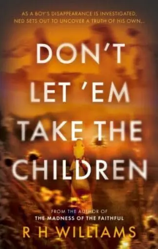 Don’t Let ‘Em Take the Children