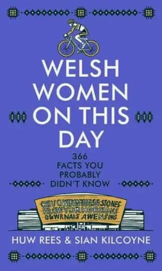 Welsh Women on This Day