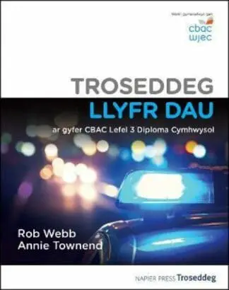 Troseddeg Llyfr Dau ar Gyfer Cbac Lefel 3 Tystysgrif a Diploma Cymhwysol