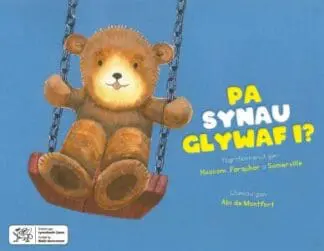 Pa Synau Glywaf I?