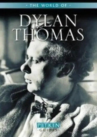 World of Dylan Thomas, The