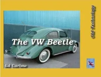 Old Technology: The VW Beetle