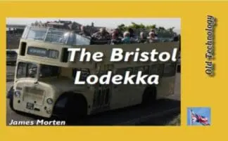 Old Technology: The Bristol Lodekka