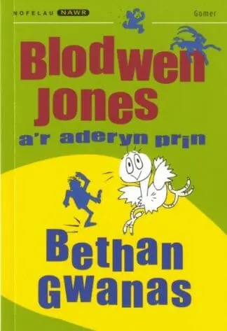 Nofelau Nawr: Blodwen Jones a’r Aderyn Prin