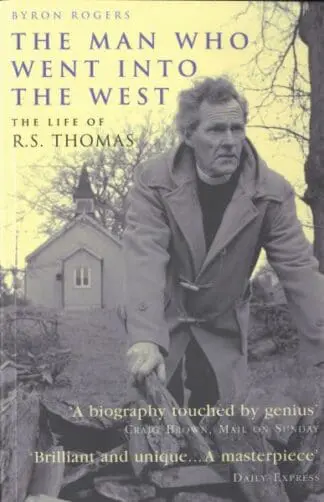 Man Who Went into the West, The