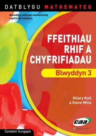Datblygu Mathemateg: Ffeithiau Rhif a Chyfrifiadau – Blwyddyn 3