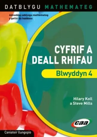 Datblygu Mathemateg: Cyfrif a Deall Rhifau Blwyddyn 4