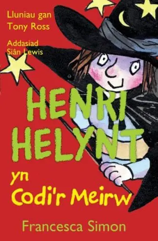 Llyfrau Henri Helynt: Henri Helynt yn Codi’r Meirw