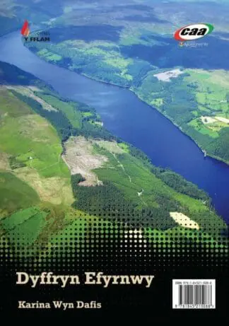 Cyfres y Fflam: Dyffryn Efyrnwy/Cyfrinach Dau + Lledrith y Llyn
