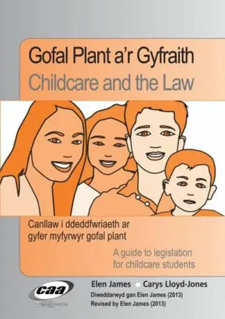 Gofal Plant a’r Gyfraith/Childcare and the Law