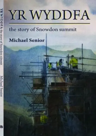 Yr Wyddfa – The History of Snowdon Summit