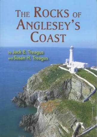 The Rocks of Anglesey’s Coast