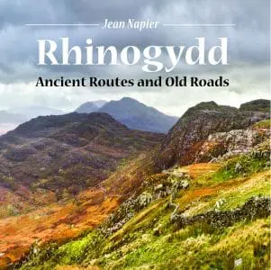 Compact Wales: Rhinogydd – Ancient Routes and Old Roads