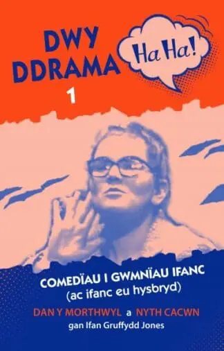 Dwy Ddrama Ha Ha! – 1