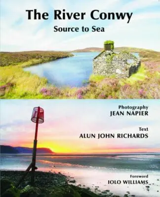 River Conwy, The – Source to Sea