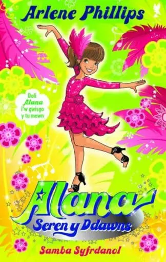 Alana Seren y Ddawns: Samba Syfrdanol