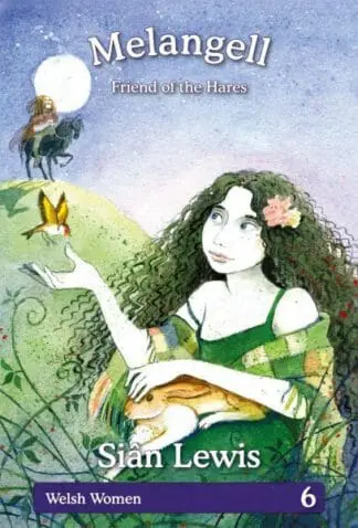 Welsh Women Series: 6. Melangell – Friend of the Hares