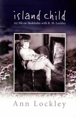 Island Child – My Life on Skokholm with R. M. Lockley
