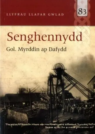 Llyfrau Llafar Gwlad: 83. Senghennydd