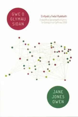 Gwe o Glymau Sidan – Enillydd y Fedal Ryddiaith 2013