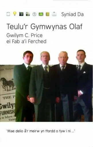 Cyfres Syniad Da: Teulu’r Gymwynas Olaf – Gwilym C. Price ei Fab a’i Ferched
