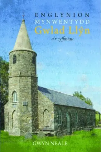 Englynion Mynwentydd Gwlad Llŷn a’r Cyffiniau