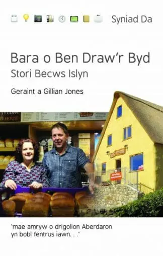 Cyfres Syniad Da: Bara o Ben Draw’r Byd – Stori Becws Islyn