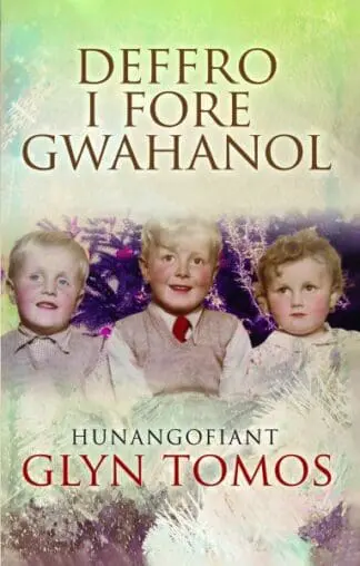 Deffro i Fore Gwahanol – Hunangofiant Glyn Tom