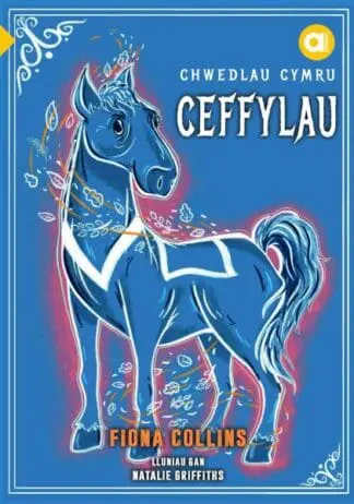Cyfres Amdani: Chwedlau Cymru – Ceffylau
