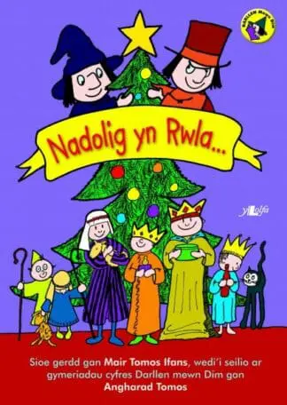 Cyfres Darllen Mewn Dim: Nadolig yn Rwla …