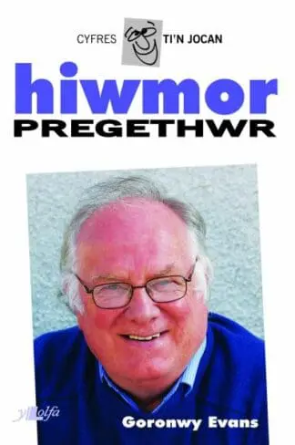 Cyfres Ti’n Jocan: Hiwmor Pregethwr