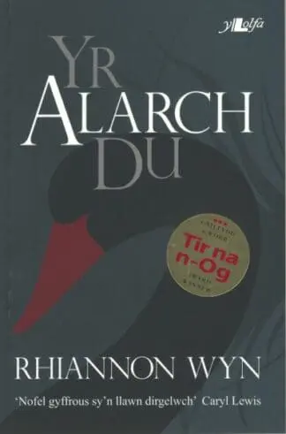 Cyfres y Dderwen: Yr Alarch Du