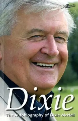 Dixie – The Autobiography of Dixie McNeil