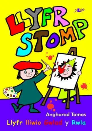 Llyfr Stomp – Llyfr Lliwio Gwlad y Rwla