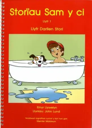 Storïau Sam y Ci Llyfr 1 – Llyfr Darllen Stori