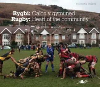 Rygbi – Calon y Gymuned/Rugby – Heart of the Community