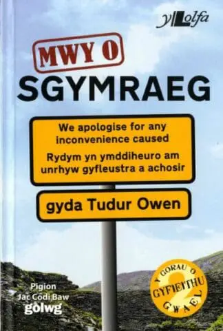 Mwy o Sgymraeg