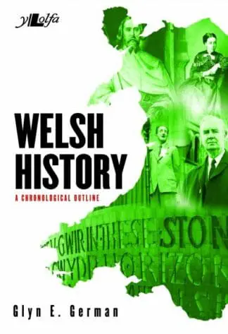 Welsh History – A Chronological Outline