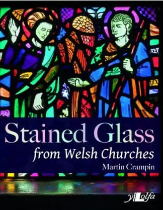 Stained Glass from Welsh Churches