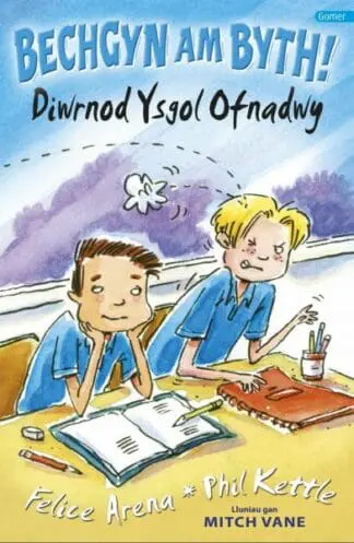 Cyfres Bechgyn am Byth!: Diwrnod Ysgol Ofnadwy