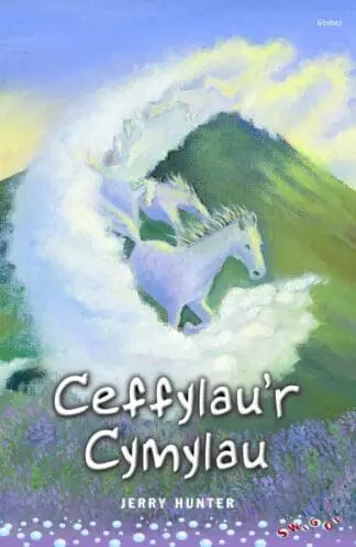 Cyfres Swigod: Ceffylau’r Cymylau